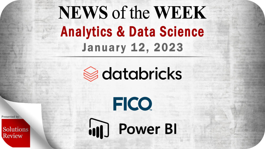Noticias de análisis y ciencia de datos de la semana del 12 de enero;  Actualizaciones de Databricks, FICO, Power BI y más