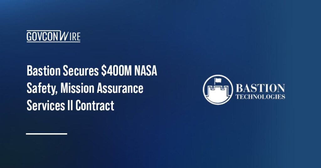 Bastion asegura $ 400 millones de ofertas de $ NASA SMAS II