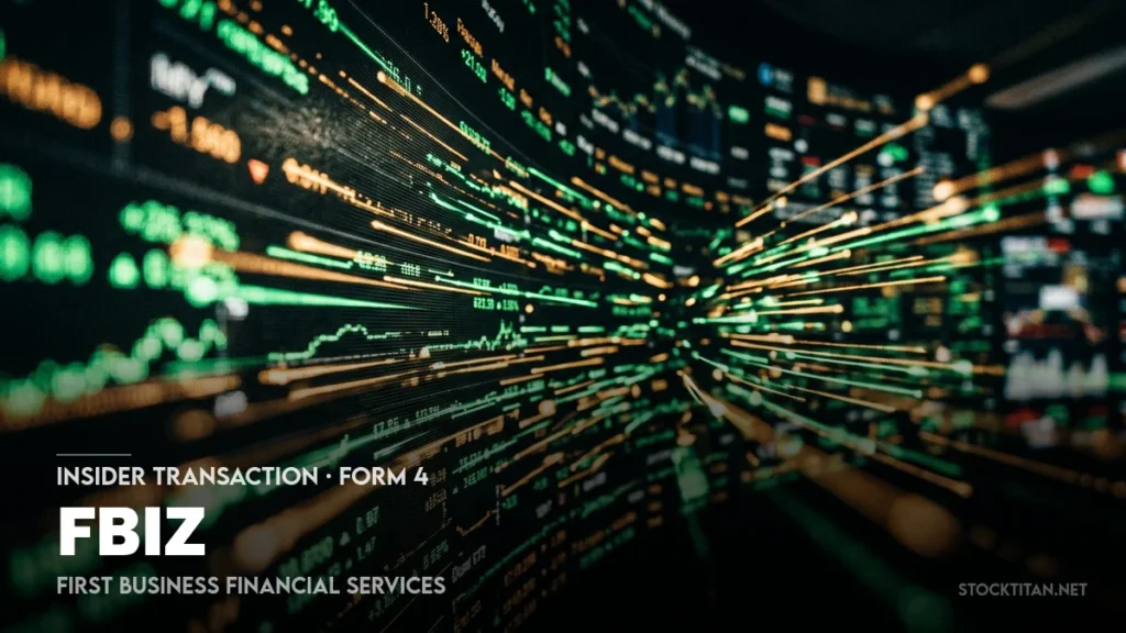 (Formulario 4) FIRST BUSINESS FINANCIAL SERVICES, INC. Actividad de Comercio Interior